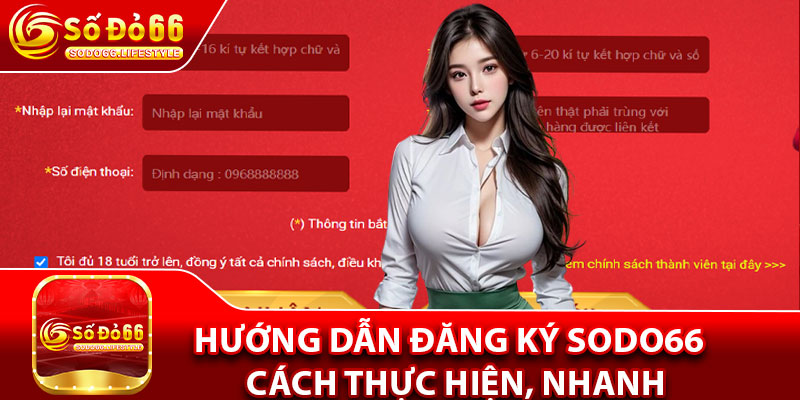Hướng Dẫn Đăng Ký Sodo66 – Cách Thực Hiện, Nhanh Cho Tân Thủ